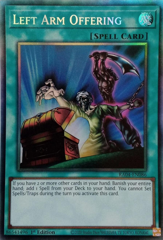 Left Arm Offering [RA04-EN086] Prismatic Collector's Rare