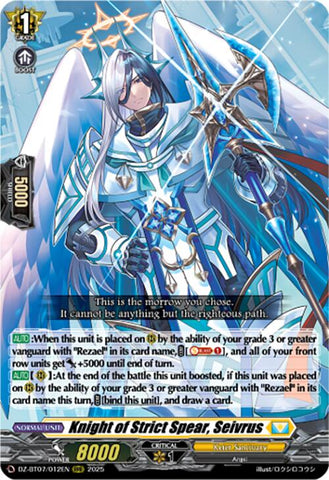 Knight of Strict Spear, Seivrus (DZ-BT07/012EN) [DZ-BT07: Moon Fangs & Cerulean Blaze]