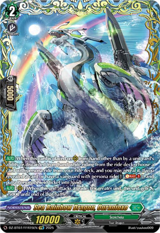 Sea Rainbow Dragon, Ouranioxo (DZ-BT07/FFR15EN) [DZ-BT07: Moon Fangs & Cerulean Blaze]