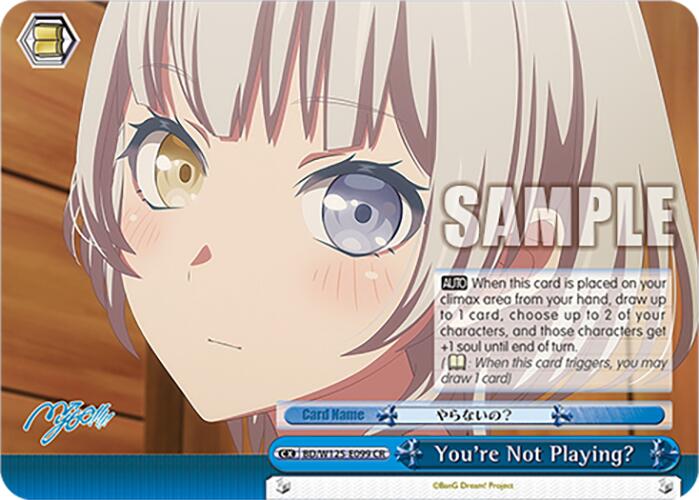 You're Not Playing? (BD/W125-E099 CR) [MyGO!!!!! x Ave Mujica]