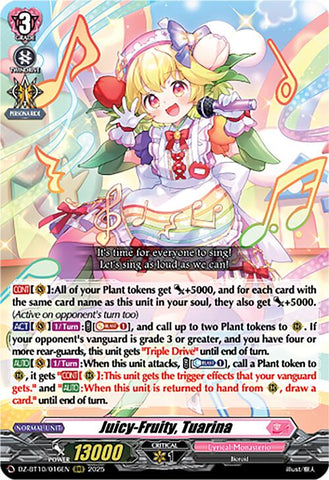 Juicy-Fruity, Tuarina (DZ-BT10/016EN) [Dragonsoul Resonance]