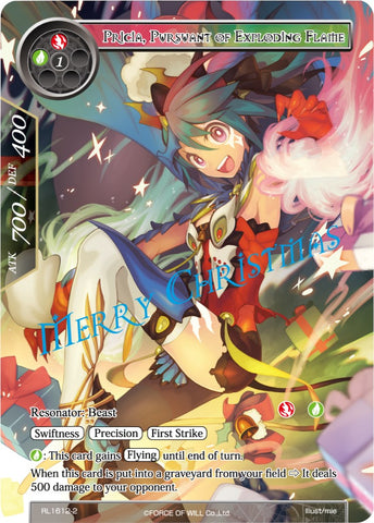 Pricia, Pursuant of Exploding Flame (RL1612-2) [Promo Cards]