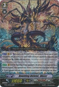 Daunting Deletor, Oksizz (BT16/009EN) [Legion of Dragons and Blades ver.E]