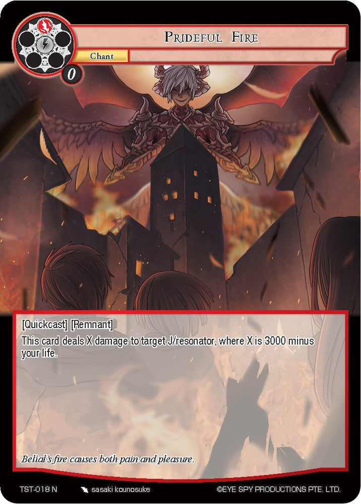 Prideful Fire (TST-018) [The Seventh]