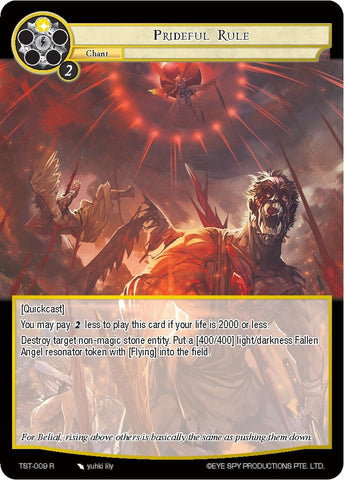 Prideful Rule (TST-009) [The Seventh]