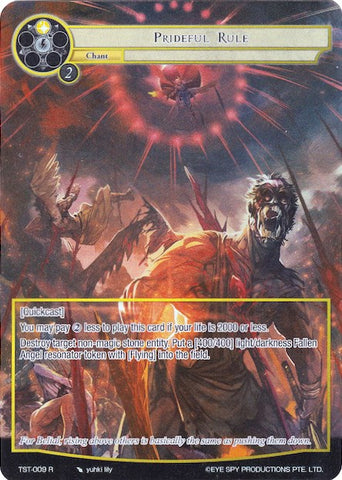 Prideful Rule (Full Art) (TST-009) [The Seventh]