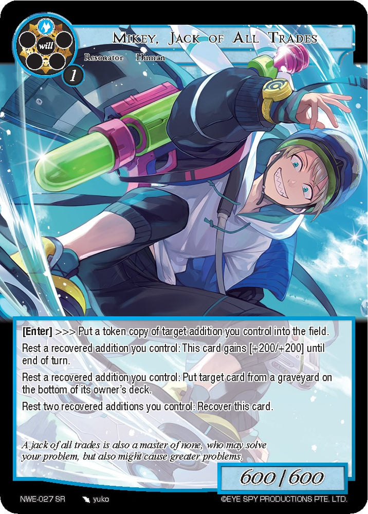 Mikey, Jack of All Trades (NWE-027 SR) [A New World Emerges]